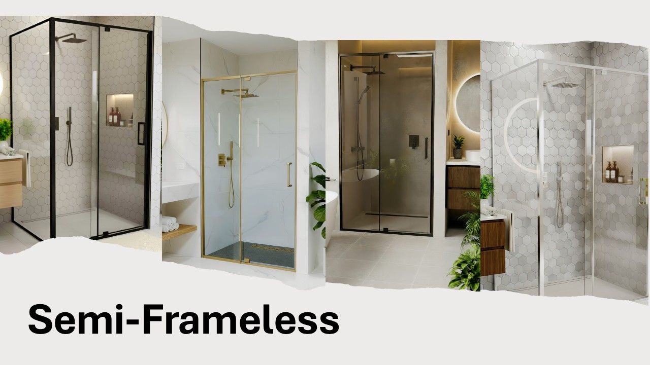 Semi-Frameless shower screen collection